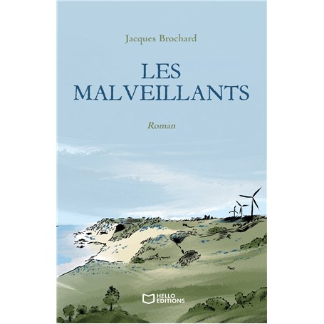 Les Malveillants