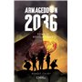 Armageddon 2036 - Tome II : Révélations