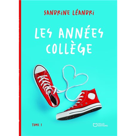 Les années collège - Tome I