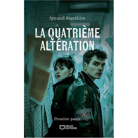 La quatrième altération - Première partie