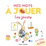 Mes mots à jouer - Les jouets