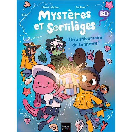 Mystères et sortilèges - Un anniversaire du tonnerre !
