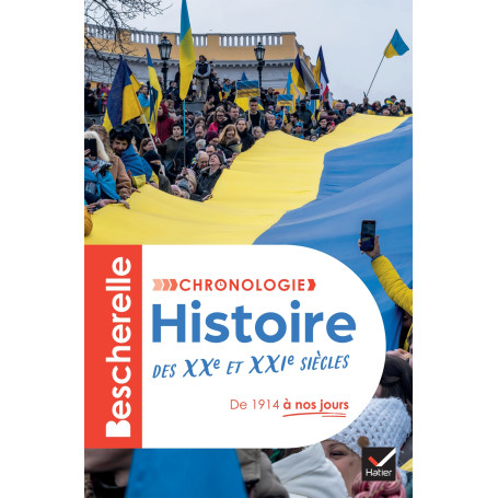 Bescherelle - Chronologie de l'histoire des XXe et XXIe siècles
