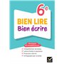 Bien lire bien écrire 6e - Ed. 2024 - Cahier élève