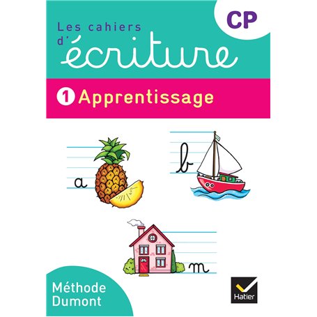 Les cahiers d'écriture CP - Éd. 2025 - Cahier n° 1 Apprentissage