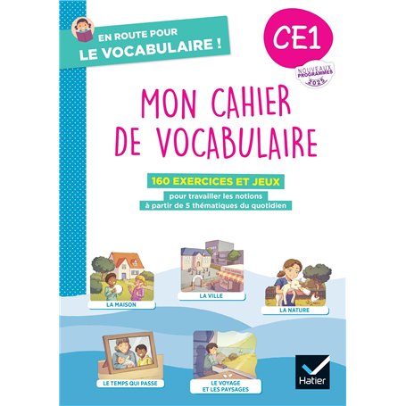 En route pour le vocabulaire ! CE1 - Ed. 2025 - Cahier élève