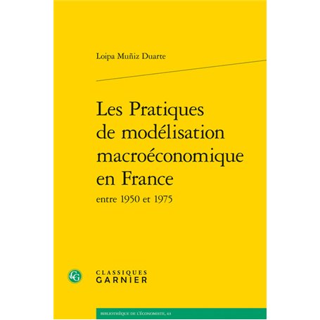 Les Pratiques de modélisation macroéconomique en France 38,16 €
