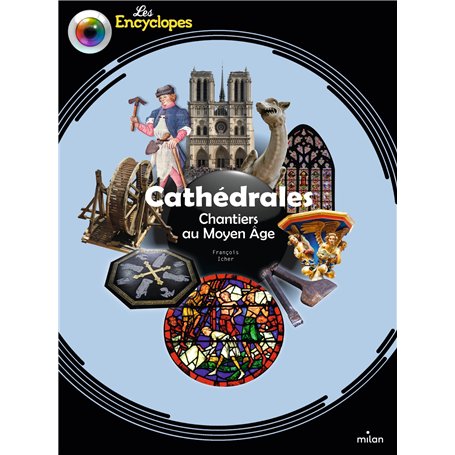 Cathédrales - Chantiers au Moyen Âge 13,65 €