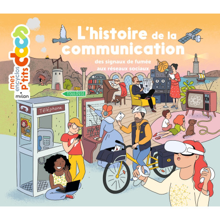 L'histoire de la communication 15,17 €