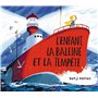 L'enfant, la baleine et la tempête 13,21 €