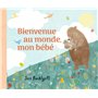 Bienvenue au monde