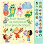 Mon recueil de comptines pour jeux de doigts