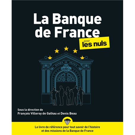 La Banque de France pour les nuls