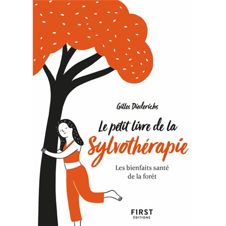Le Petit livre - de la sylvothérapie
