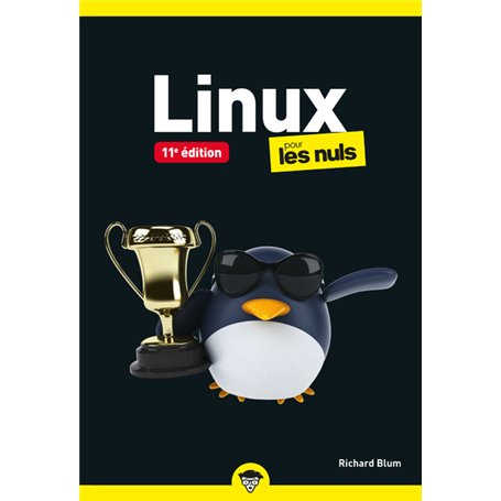 Linux Pour les Nuls Poche - 11e édition