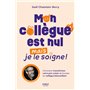 Mon collègue est nul