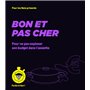 Bon et pas cher - pour les Nuls