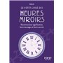 Le Petit livre des heures miroirs