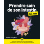 Prendre soin de son intestin pour les Nuls