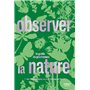 Observer la nature