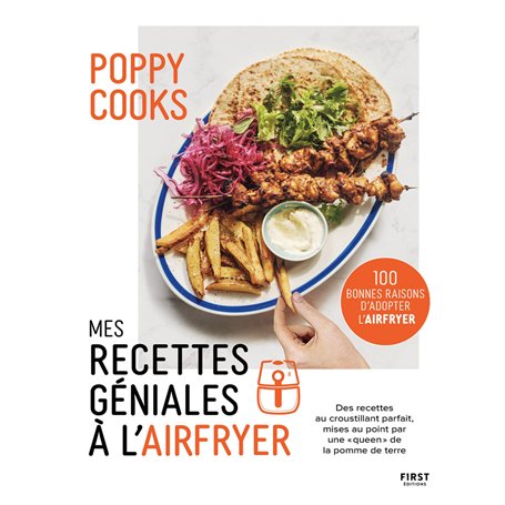 Mes recettes géniales à l'Airfryer