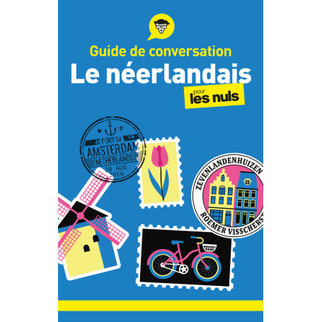 Guide de conversation - Le néerlandais pour les Nuls