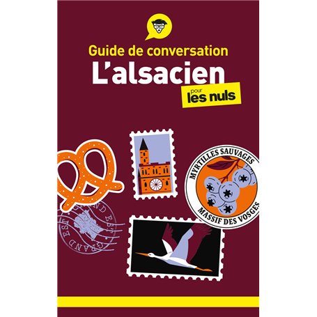 Guide de conversation - L'alsacien pour les Nuls
