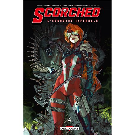 Spawn - Scorched L'Escouade Infernale T04