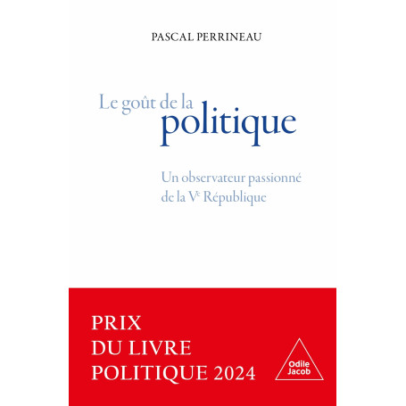 le Goût de la politique