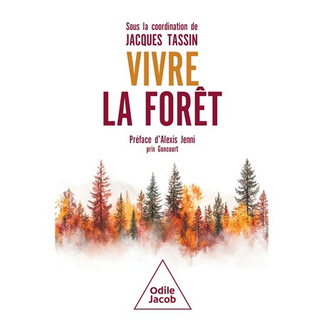 Vivre la forêt