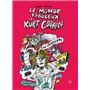 Le Monde fabuleux de Kurt Cobain