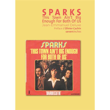 Sparks - This Town Is Ain't Big Enough For The Both Of Us