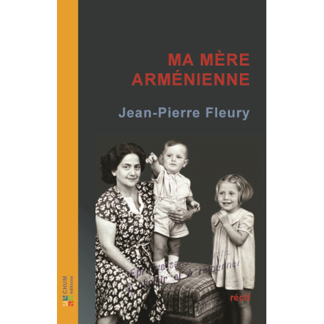 Ma mère arménienne