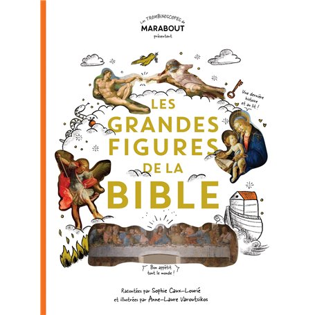 Les grandes figures de la Bible