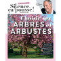 Silence ça pousse - Choisir ses arbres et arbustes