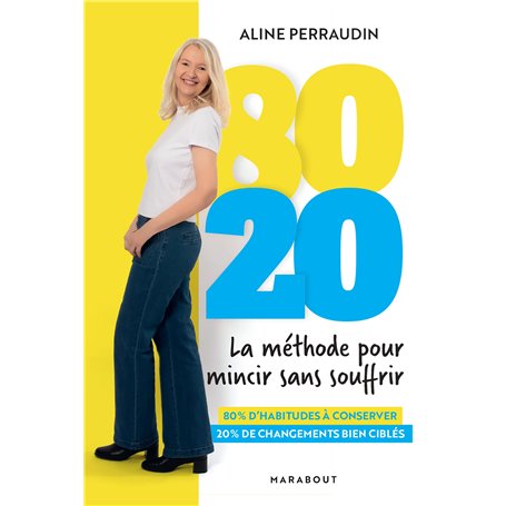 80 20 la méthode pour mincir sans souffrir