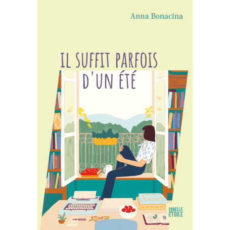 Il suffit parfois d'un été