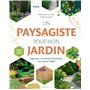 Un paysagiste pour mon jardin