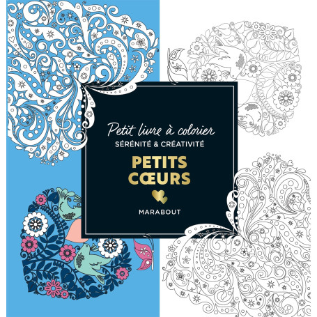 Le petit livre de coloriages - Petits coeurs