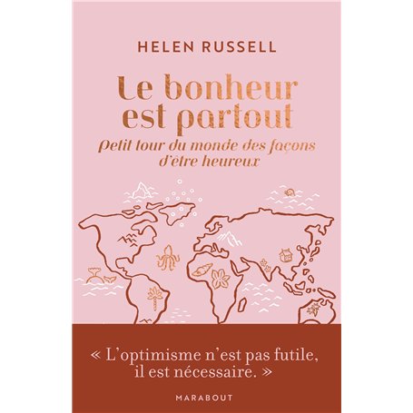 Le bonheur est partout