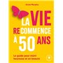 La vie (re)commence à 50 ans