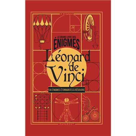 Le grand livre des énigmes - Léonard de Vinci