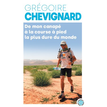 De mon canapé à la course la plus dure au monde