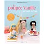 La poupée Vanille et ses amis