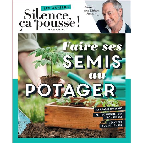 Faire ses semis au potager