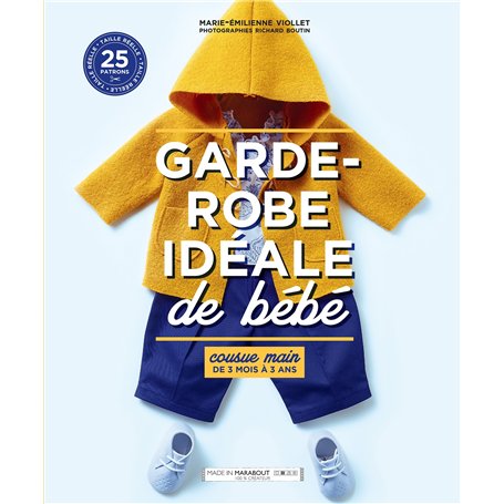 Garde-robe idéale de bébé