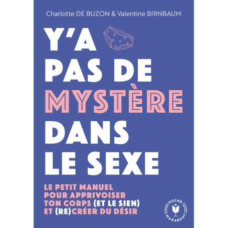Y'a pas de mystère dans le sexe
