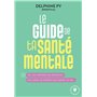 Le guide de ta santé mentale