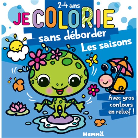 Je colorie sans déborder (2-4 ans) - Les saisons (Grenouille et escargot) T75