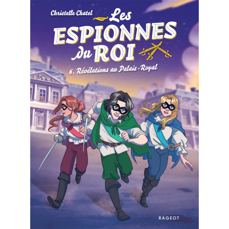 Les espionnes du roi - Tome 6